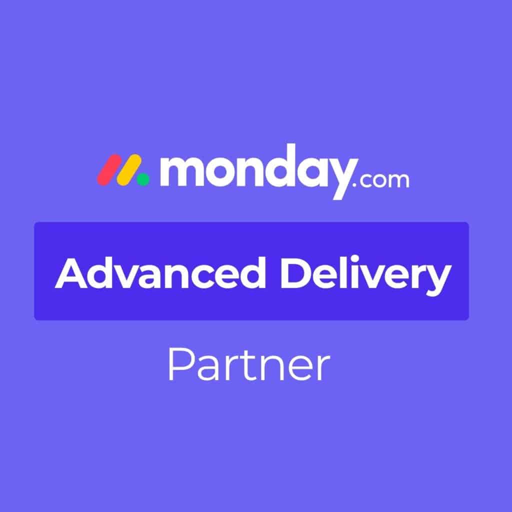 Monday.com Advanced Delivery Partner